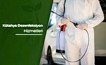 Kütahya Dezenfeksiyon Hizmeti